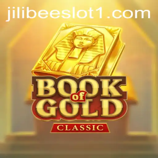 Exploring the Fascinating World of BookOfGoldClassic and JILIBEE Slot
