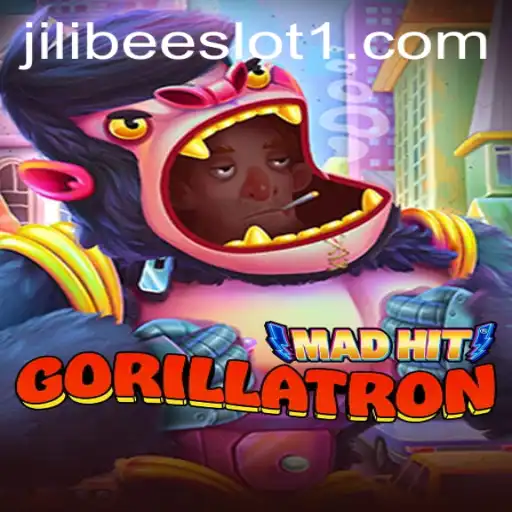 MadHitGorillatron: The Latest Sensation in JILIBEE Slot Gaming